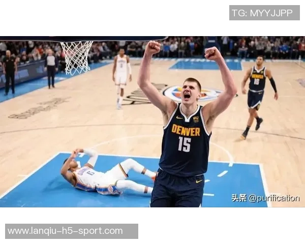 约基奇总结比赛失利原因强调沟通不足与防守反应迟缓 约基奇总结比赛失利原因强调沟通不足与防守反应迟缓